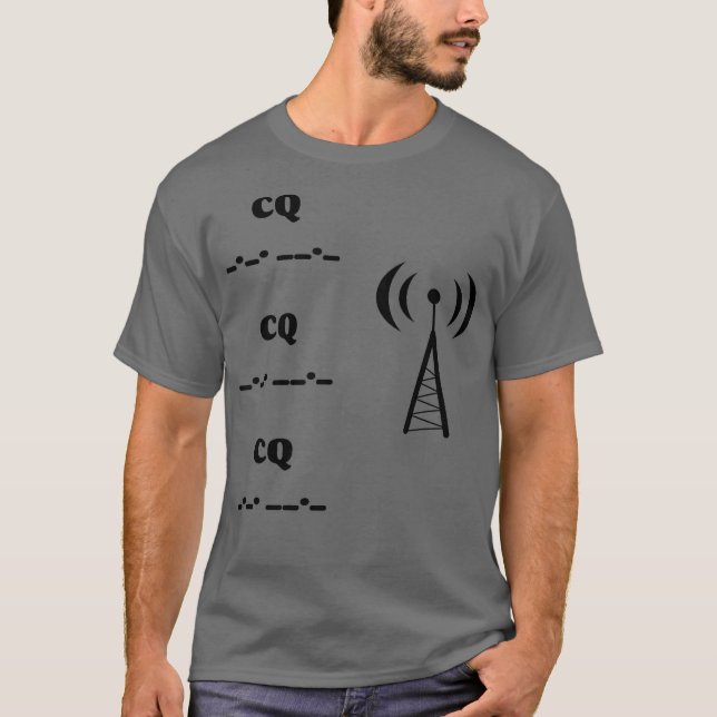 CQ CQ CQ Morse Code Themed Ham Amateur Radio T-Shirt (Front)