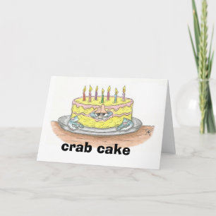 CRAB Cake Birthday Card