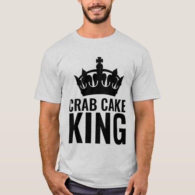 CRAB CAKE KING T-SHIRTS (Front)