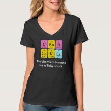 Periodic table Crab Cakes - the chemical formula for a fishy snack shirt