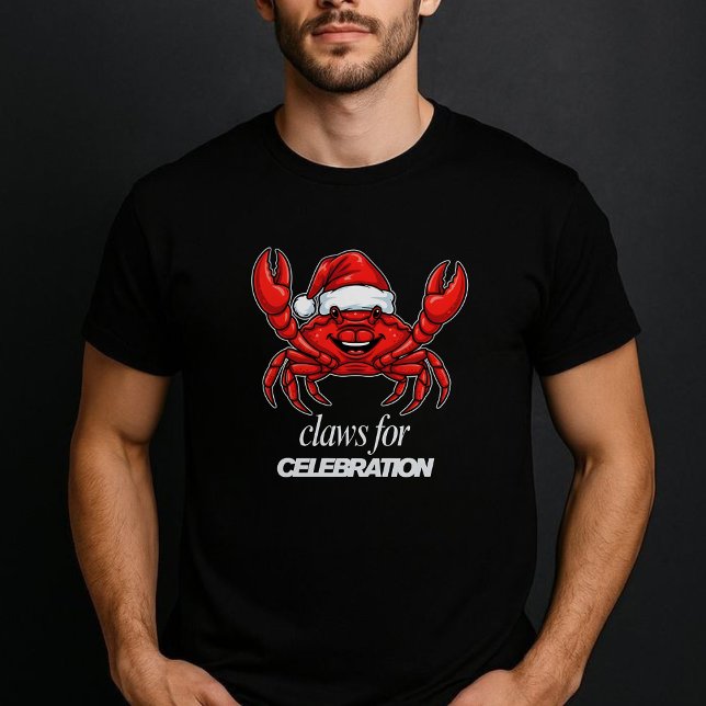 Crab Christmas party - Claws for Celebration T-Shirt (Creator Uploaded)