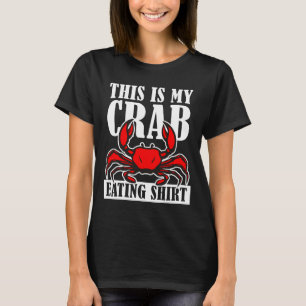 Crab Eating Apparel 2This is My Crab Eating T-Shirt