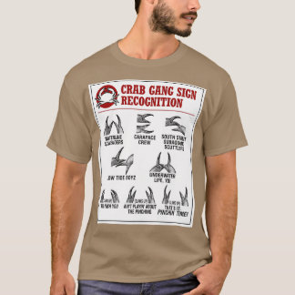 Crab Gang Signs Chart C 1 T-Shirt
