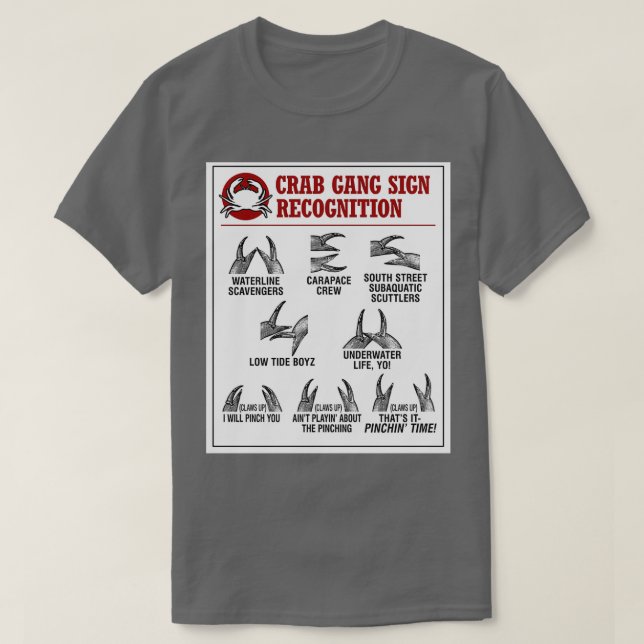 Crab Gang Signs Chart T-Shirt (Design Front)