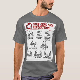 Crab Gang Signs Chart T-Shirt