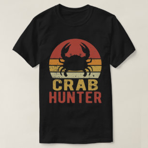 Crab Hunter - Vintage Crabbing Hunting Fishing T-Shirt