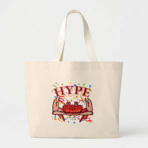 Crab Hype,  MeWarriorWoman on Twitch Large Tote Bag