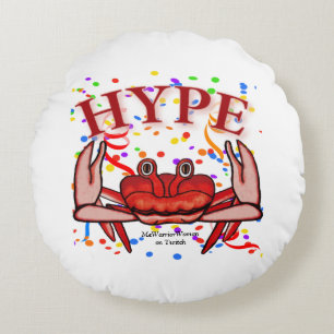 Crab Hype, MeWarriorWoman on Twitch Round Cushion