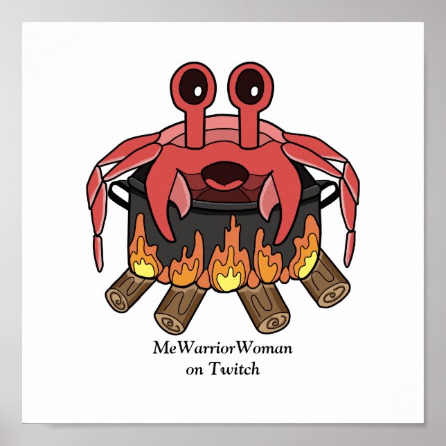 Crab in Pot,  MeWarriorWoman on Twitch Poster (Front)