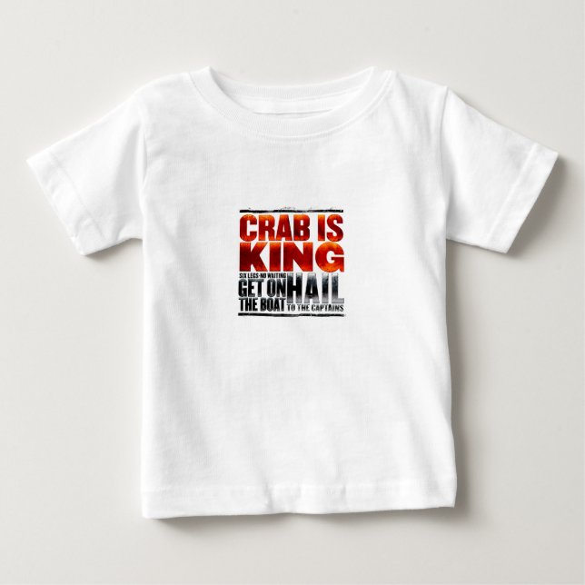 Crab is King T-Shirt (Front)