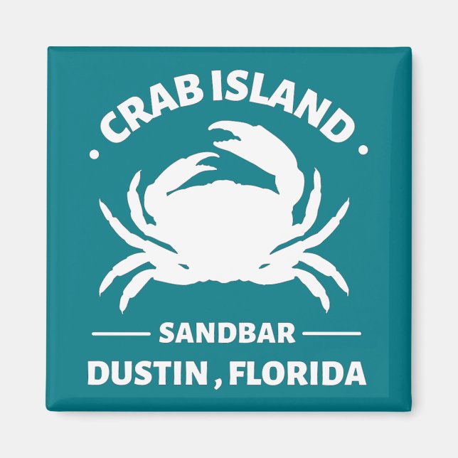 crab island sandbar  Dustin Florida Magnet (Front)