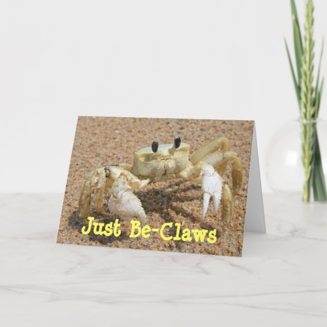 Crab Just Be-Claws Greeting Card (Front)