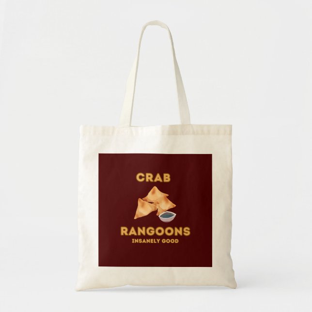 Crab Rangoon Insanely Good  Tote Bag (Front)