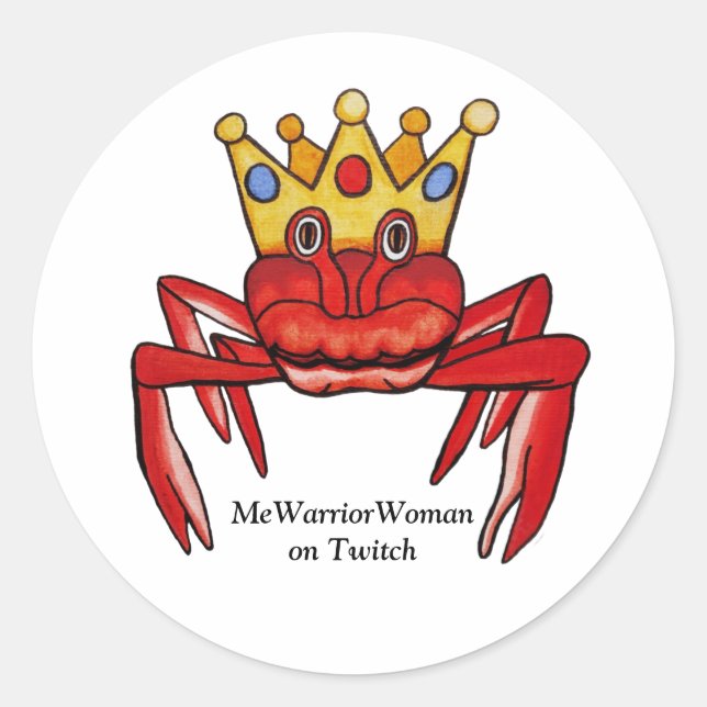 Crab Royalty,  MeWarriorWoman on Twitch Classic Round Sticker (Front)