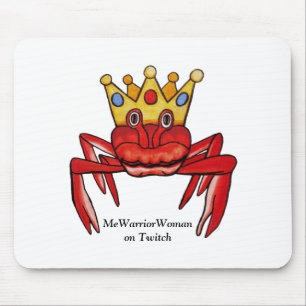 Crab Royalty,  MeWarriorWoman on Twitch Mouse Mat