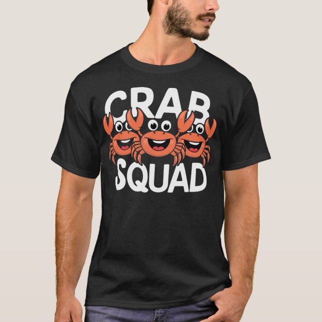 Crab Squad TShirt for Crab Lover Shirt  Cool Crab (Front)