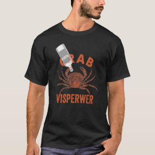 Crab Whisperer Crabbing Fishing Drinking Retro T-Shirt