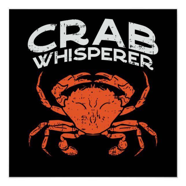Crab Whisperer Vintage Crabbing Poster (Front)