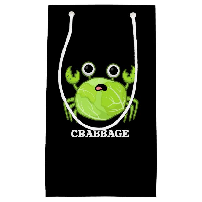Crabbage Funny Cabbage Crab Pun Dark BG Small Gift Bag (Front)