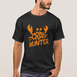 Crabbing Crab Success US Hunter Hunting Season T-Shirt