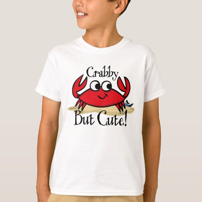 Crabby But Cute Kids Shirt (Front)