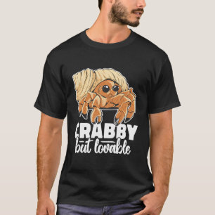 Crabby But Loveable Women Cute Shellfish Hermit Cr T-Shirt