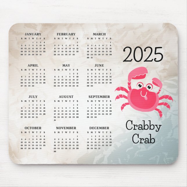 Crabby Crab Design 2025 Calendar Mouse Pad (Front)