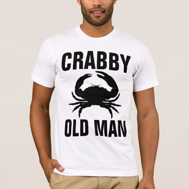 CRABBY OLD MAN T-Shirts (Front)