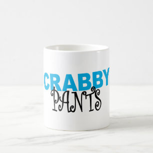 Crabby Pants - Humour Coffee Mug