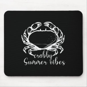 Crabby Summer Vibes,love Crab, Beach Funny Gift Me Mouse Mat