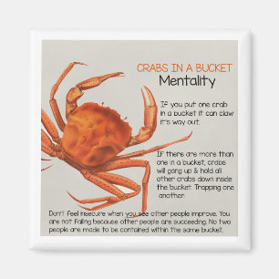 Crabs in a Bucket Mentality Magnet
