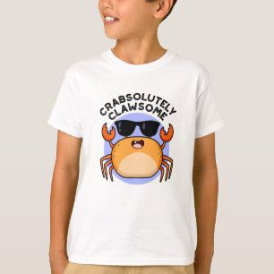 Crabsolutely Clawsome Funny Crab Pun  T-Shirt