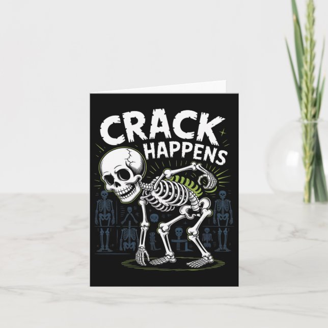 Crack Happens Funny Osteopath Spine Halloween  Card (Front)