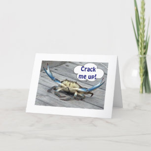 "CRACK ME UP"ON YOUR BIRTHDAY SAYS THE CRAB CARD
