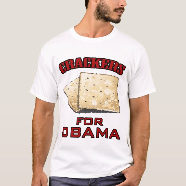 Crackers for Obama T-Shirt (Front)