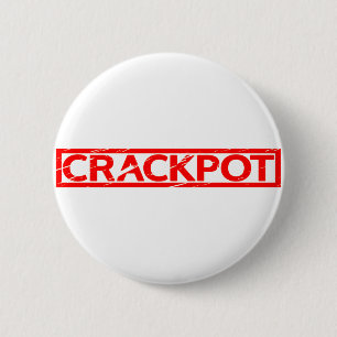 Crackpot Stamp 6 Cm Round Badge