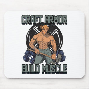 Craft Armour Build Muscle Cosplay Gym Quote 1  Mouse Mat