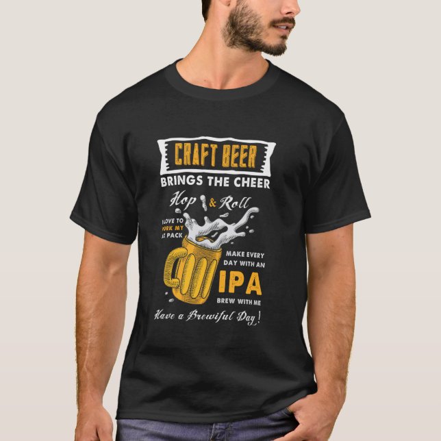 Craft Beer Brings The Cheer - Funny Home Brewing T-Shirt (Front)