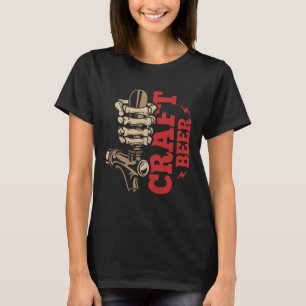 Craft Beer Crafts Brew Brewing Brewer Beer Drinker T-Shirt