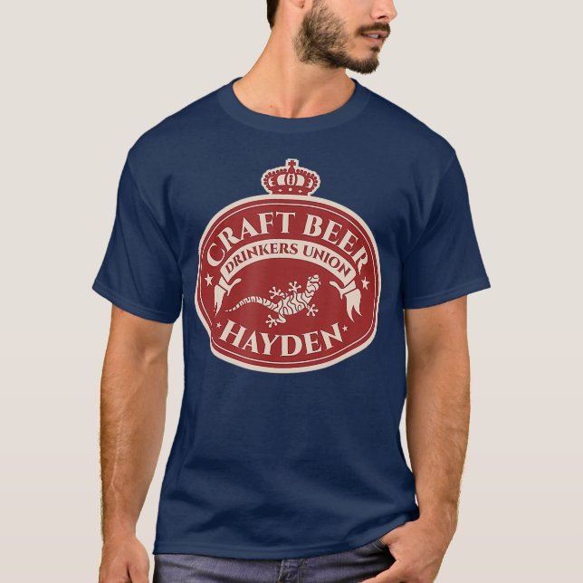 Craft Beer Lover - Hayden Idaho T-Shirt (Front)