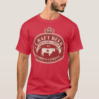 Craft Beer Lovers - Corpus Christi Texas T-Shirt
