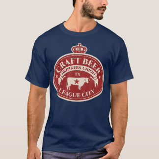 Craft Beer Lovers - League City Texas T-Shirt