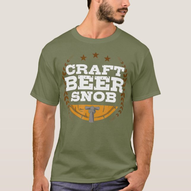 Craft Beer Snob Funny Craft Beer T-Shirt (Front)