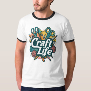 craft life T-Shirt