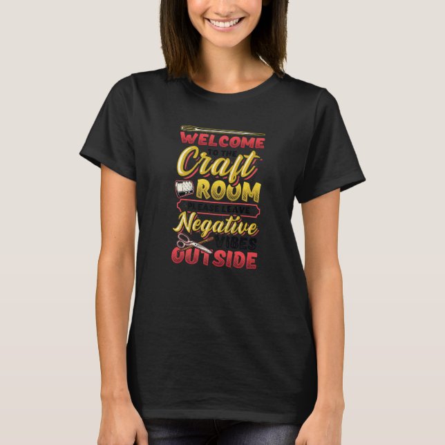 Craft Room Artist Crafter Yarn Crochet Knitting T-Shirt (Front)