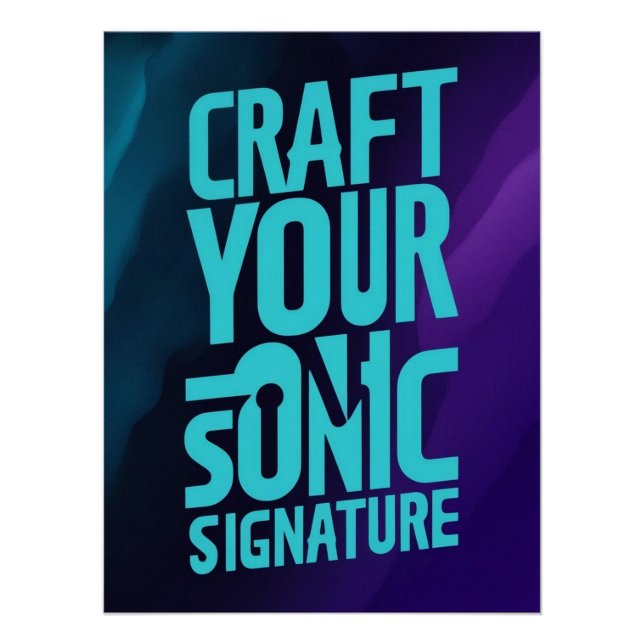 Craft Your Sonic Signature Poster (Front)
