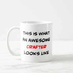 crafter, awesome coffee mug