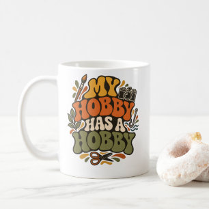 Crafter My Hobby Has A Hobby Retro Creative Shirt Coffee Mug