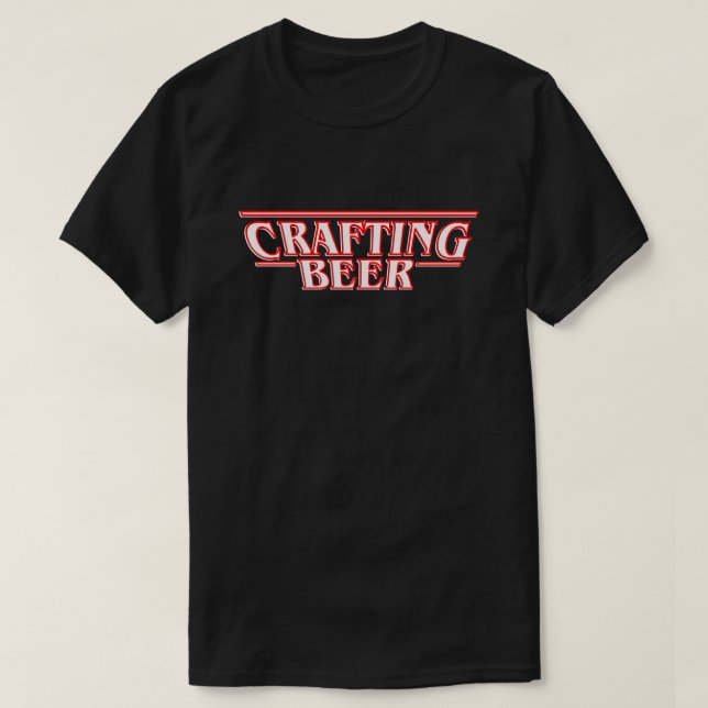 Crafting Beer  T-Shirt (Design Front)