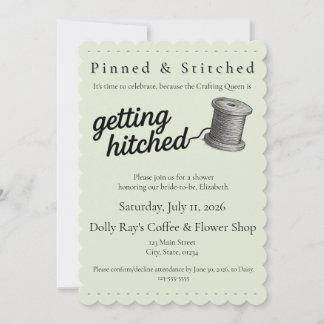 Crafting "Getting Hitched" Sewing Shower Invite